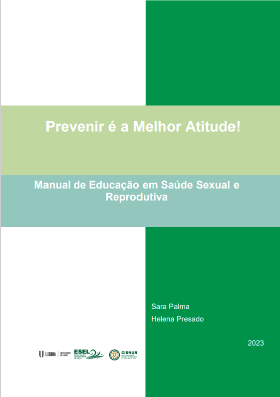 Prevenir é a Melhor Atitude! Manual de Educação em Saúde Sexual e Reprodutiva